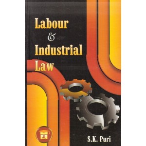  Allahabad Law Agency's Labour & Industrial Laws by Dr. S. K. Puri